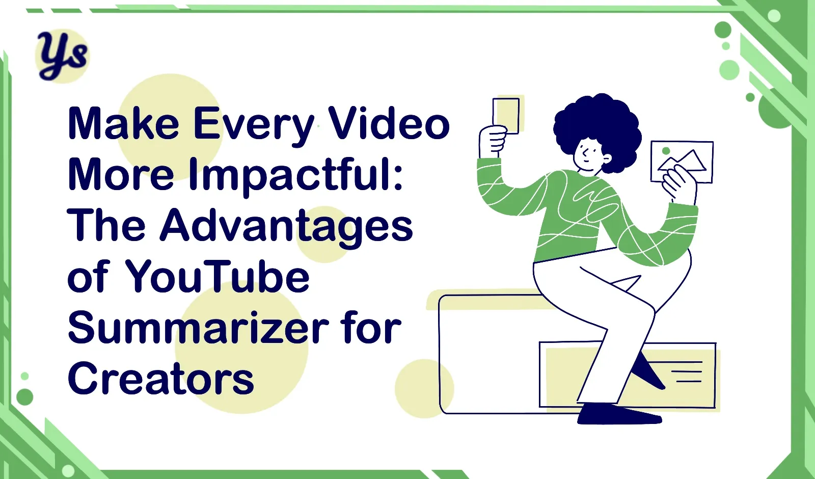 Fer cada vídeo més influent: els avantatges de Youtube Summarizer per als creadors